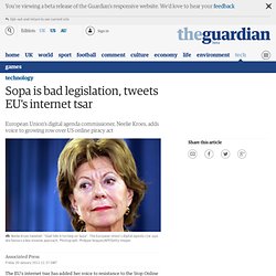 Sopa is bad legislation, tweets EU's internet tsar