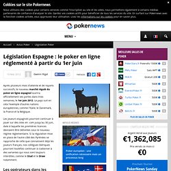 Législation Espagne : le poker en ligne réglementé à partir du 1er juin