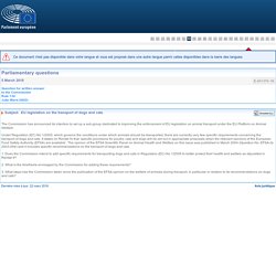 PARLEMENT EUROPEEN - Réponse à question E-001370-18 legislation on the transport of dogs and cats