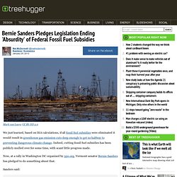 Bernie Sanders Pledges Legislation Ending 'Absurdity' of Federal Fossil Fuel Subsidies