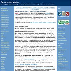 Democracy for Virginia: Legislative Sentry: HB1677 - Have Miscarriage, Go to Jail?