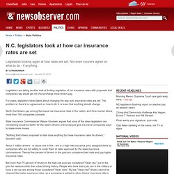 N.C. legislators look at how car insurance rates are set - State