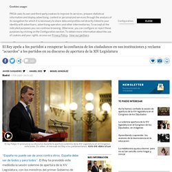 XIV Legislatura: Felipe VI: “España no puede ser de unos contra otros”