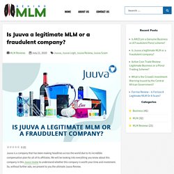 Is Juuva a legitimate MLM or a fraudulent company?