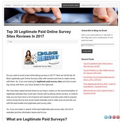Top 30 Legitimate Paid Online Survey Sites Reviews In 2017