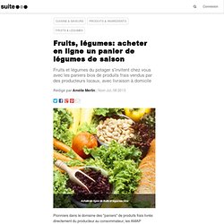 Fruits, légumes: acheter en ligne un panier de légumes de saison