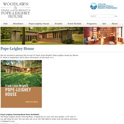 Pope-Leighey House - Woodlawn & Frank Lloyd Wright's Pope-Leighey House