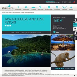 Tawali Leisure and Dive Resort - Hôtel 3 étoiles - Alotau - Papouasie-Nouvelle-Guinée
