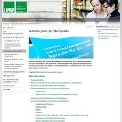 Leitfaden gendergerechte Sprache - Universitätsfrauenbeauftragte - LMU München