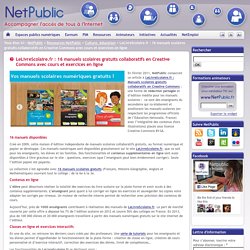 LeLivreScolaire.fr : 16 manuels scolaires gratuits collaboratifs en Creative Commons avec cours et exercices en ligne