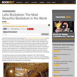 Lello Bookstore: The Most Beautiful Bookstore in the World