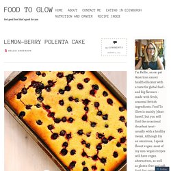 Lemon-Berry Polenta Cake
