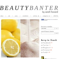 DIY: Lemon and Sugar Body & Face Scrub - Beauty Banter