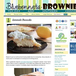 Lemonade Cheesecake - Bluebonnets