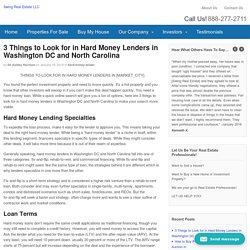 3 Things to Look for in Hard Money Lenders in Washington DC and North Carolina