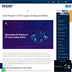 Why are P2P Crypto Lending Exchanges Becoming Popular?