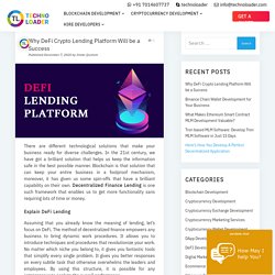 Why DeFi Crypto Lending Platform Will be a Success