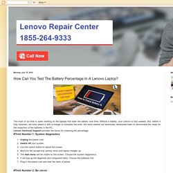 Lenovo Repair Centre Canada: How Can You Test The Battery Percentage In A Lenovo Laptop?