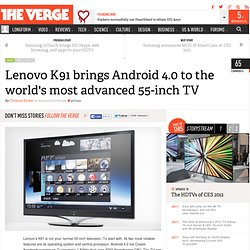 Lenovo K91 brings Android 4.0 to the world's most advanced 55-inch TV