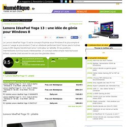 Lenovo IdeaPad Yoga 13 : une idée de génie pour Windows 8