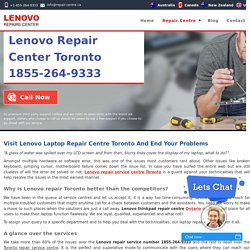 Lenovo Laptop Repair Service Centre Toronto 1855-264-9333