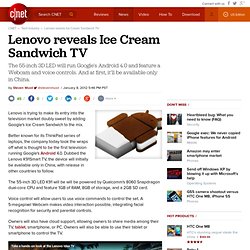 Lenovo reveals Ice Cream Sandwich TV