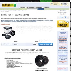 Lentille Fish-eye pour Nikon D5100