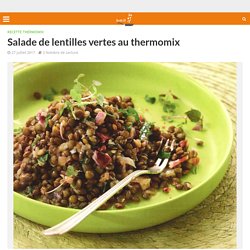 Salade de lentilles vertes au thermomix - Recette Thermomix