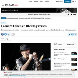 Leonard Cohen en 10 citas y versos