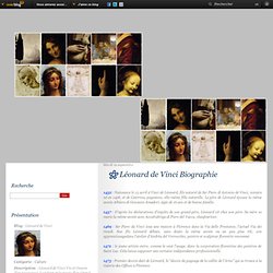 Léonard de Vinci Biographie - Léonard de Vinci