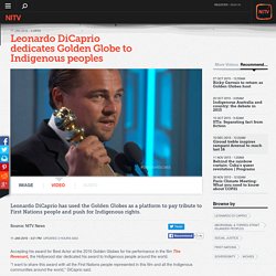 Leonardo DiCaprio dedicates Golden Globe to Indigenous peoples