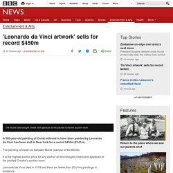 'Leonardo da Vinci artwork' sells for record $450m