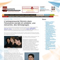 L'entrepreneuriat féminin dans l'économie sociale et solidaire, une rencontre, des témoignages - lepetiteconomiste.com portail de l'économie en Poitou