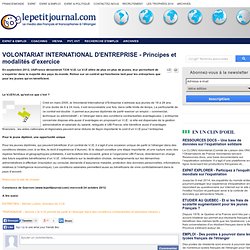 VOLONTARIAT INTERNATIONAL D'ENTREPRISE - Principes et modalités d’exercice