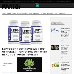LeptoConnect Reviews ( 2021 Official ) – Upto 80% Off With Real Customer Reviews
