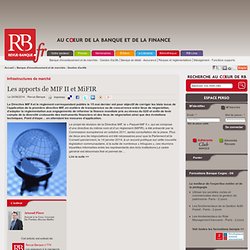 Les apports de MIF II et MiFIR
