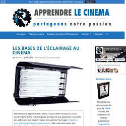 Les bases de l'éclairage au cinéma