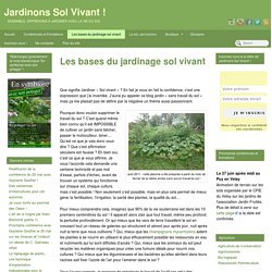 Les bases du jardinage "sol vivant"