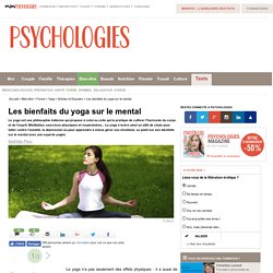 Les bienfaits psychiques du yoga
