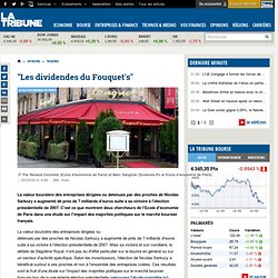 Les "valeurs Sarkozy" et les dividendes du Fouquet's