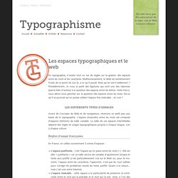 Les espaces typographiques et le web