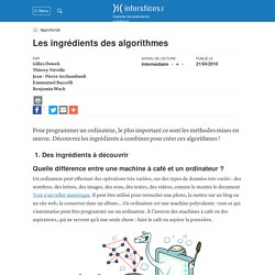 Les ingrédients des algorithmes