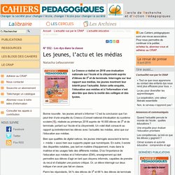 Les jeunes, l’actu et les médias