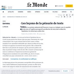 LE MONDE 25/04/20 Les leçons de la pénurie de tests