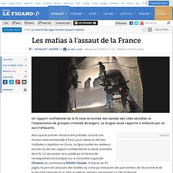 France : Les mafias à l'assaut de la France