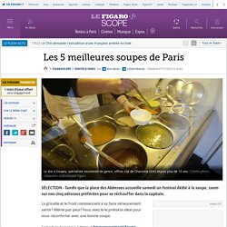 Les 5 meilleures soupes de Paris