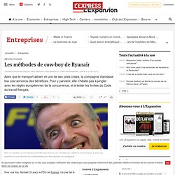 Les méthodes de cow-boy de Ryanair