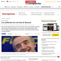 Les méthodes de cow-boy de Ryanair