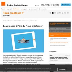 Les musées à l’ère du "tous créateurs"