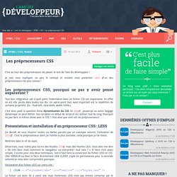 Les préprocesseurs CSS, c'est quoi ?